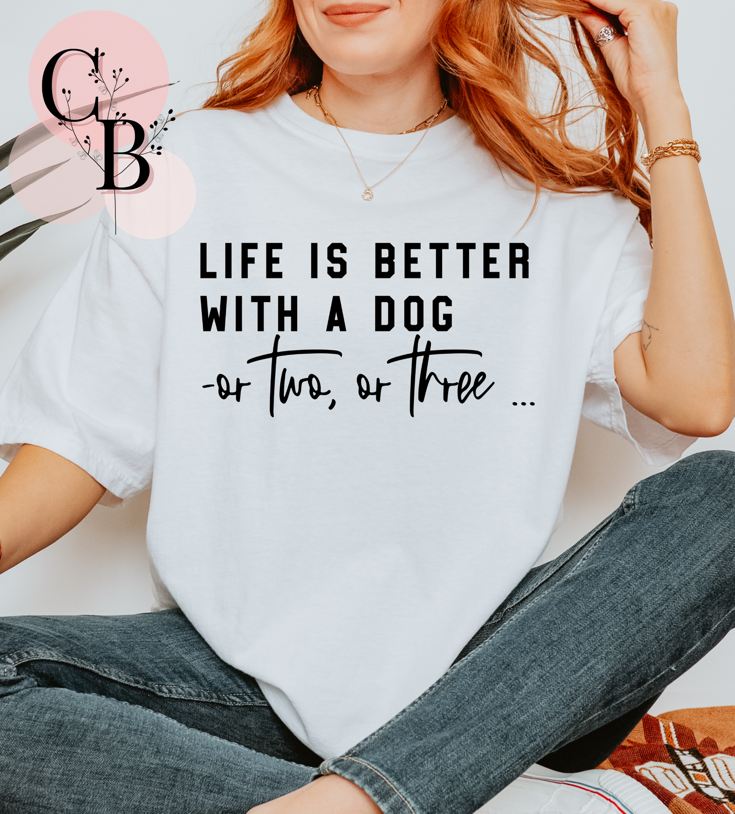 Life Is Better With A Dog - Creative Butterfly