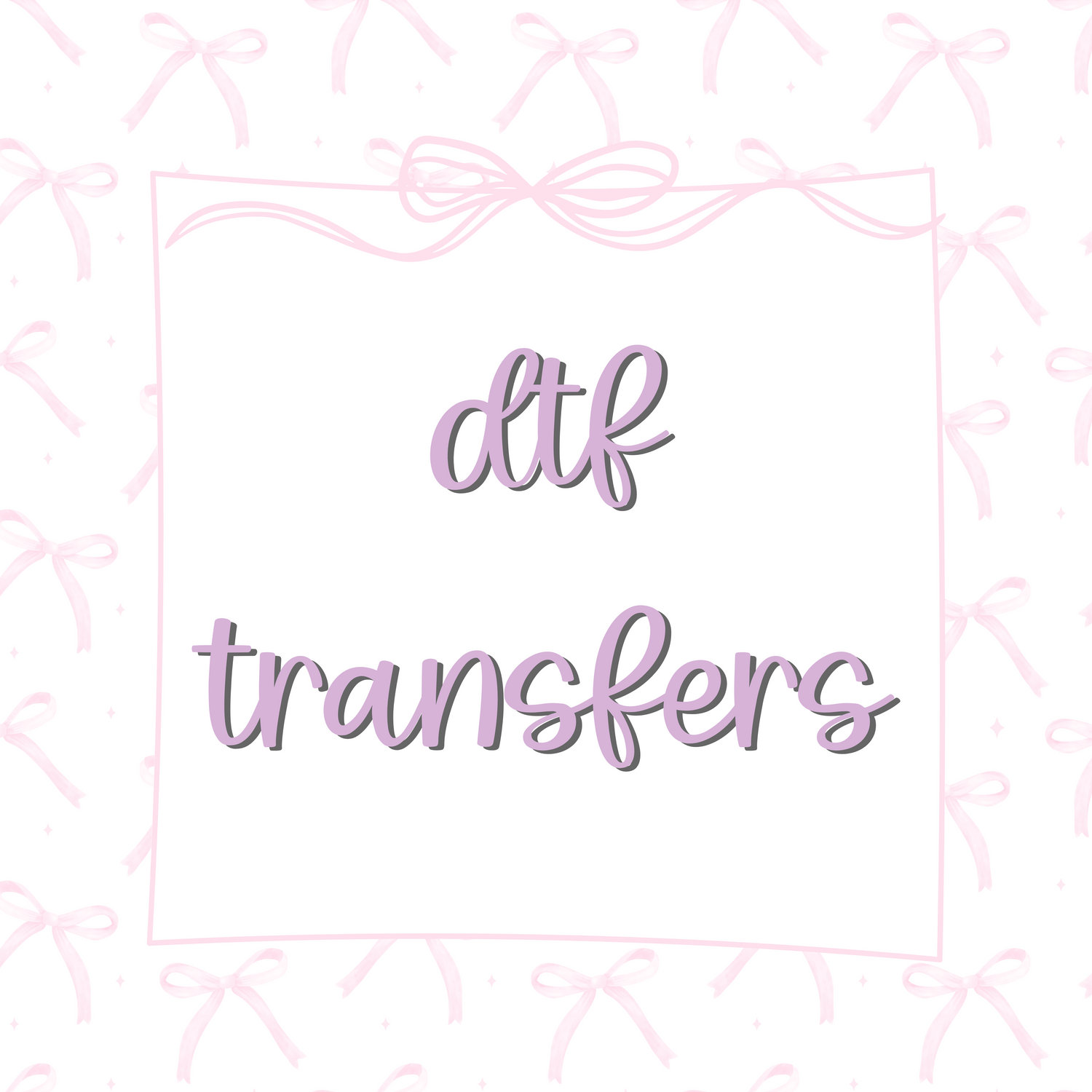 DTF Transfers
