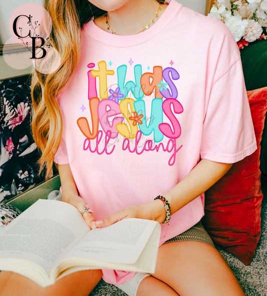 Jesus All Along