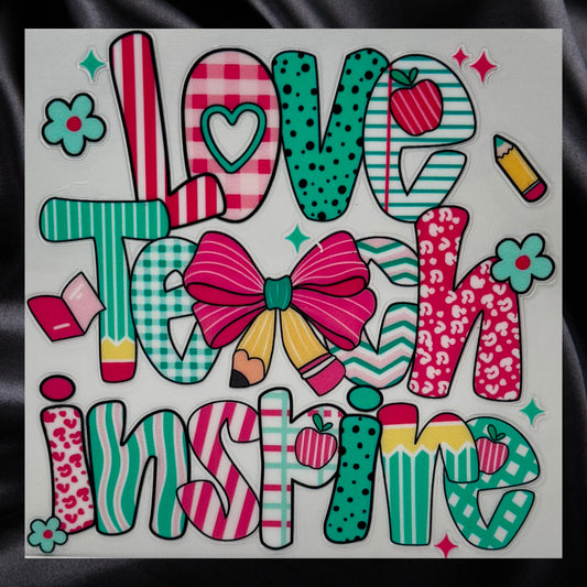 Love, Teach, Inspire